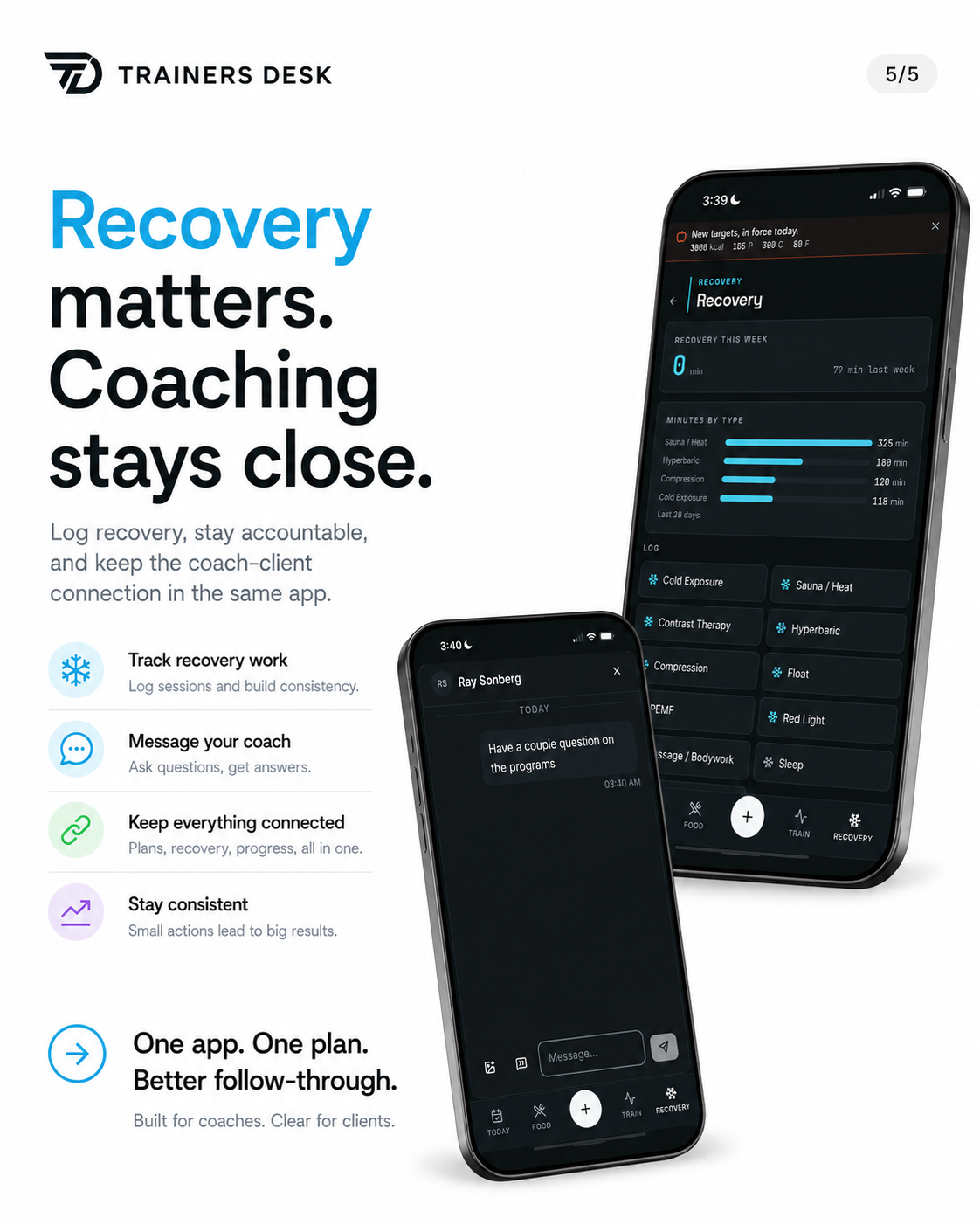 Recovery logging and the coach conversation side by side in the client app