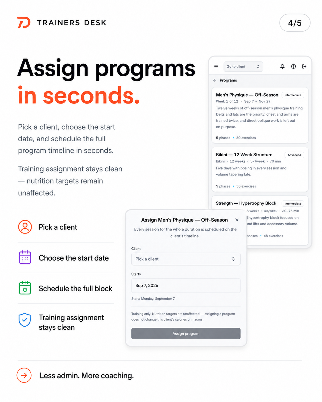 Assigning a program to a client by picking the client and a start date